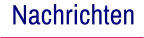 Nachrichten